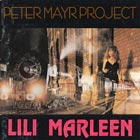 Peter Mayr Project, Lili Marleen